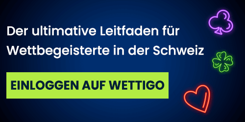 einloggen-auf-wettigo-2 Wettigo Schweiz für Sport und Casino